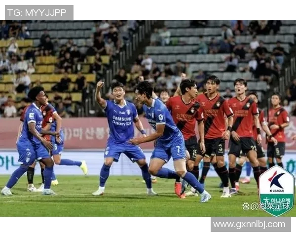 釜山足球俱乐部与三星队的激烈对决展现了韩国足球的魅力与竞争力